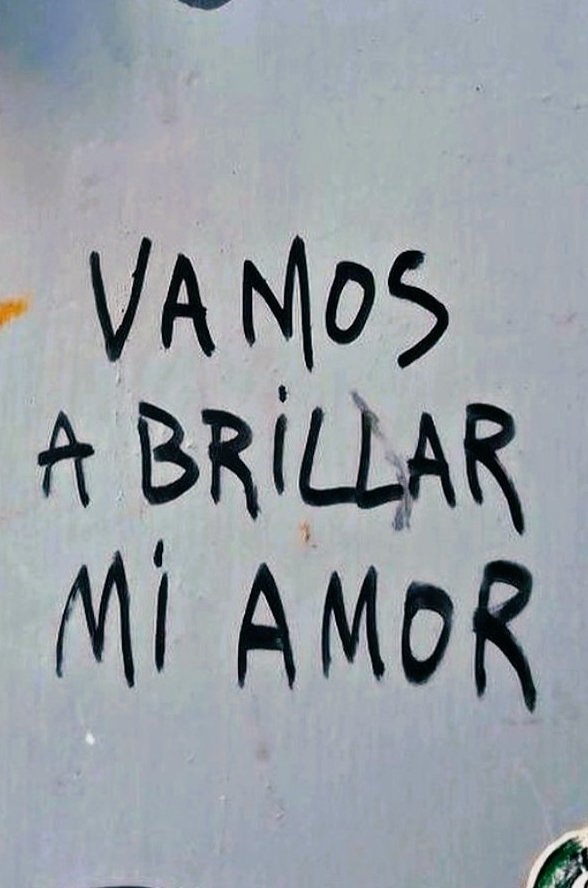 A brillar mi amor...
