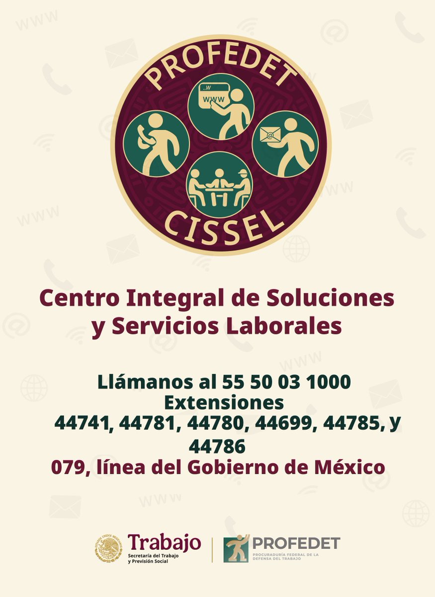 PROFEDET's tweet photo. ⚠️Atención Personas trabajadoras
💡La #PROFEDET puso en marcha el #CISSEL, para una atención más inmediata.
📞55.20.03.10.00 Ext. 44741 y 44699, 44780, 44781, 44785, y 44786. https://t.co/PpxPfIFOFq