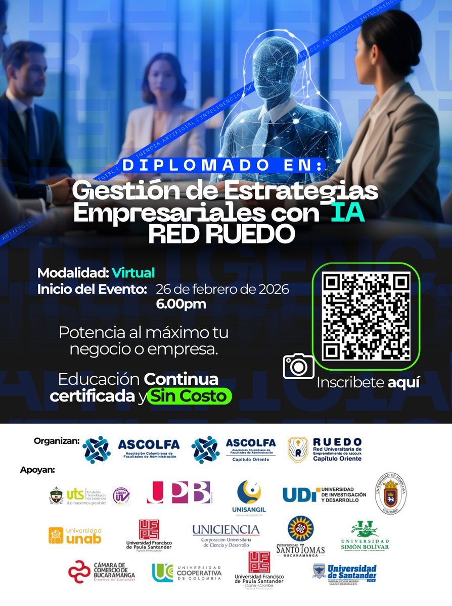 ASCOLFA, el Capítulo Oriente y la Red RUEDO, invitan al🎓 Diplomado en Gestión de Estrategias Empresariales con IA – RED RUEDO 🤖

💻 Modalidad virtual
📅 Inicia 26 feb 2026 | ⏰ 6:00 p. m.
📝 Inscríbete 👉 bit.ly/3OSN9BH
🎖️ Certificado sin costo

#AscolfaSomosTodos🇨🇴