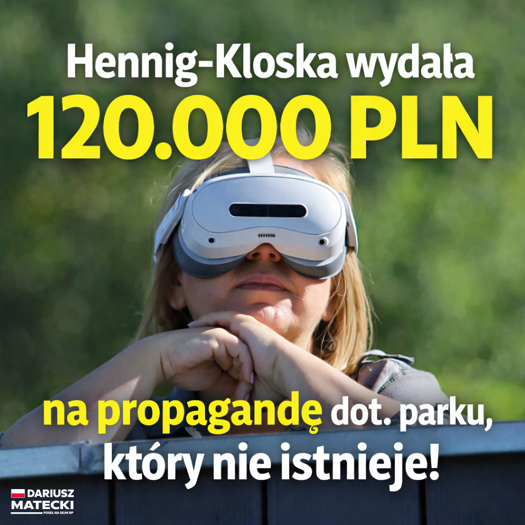 UJAWNIAM: ❗️❗️ 120 TYSIĘCY ZŁOTYCH NA PROMOCJĘ PARKU, KTÓRY NIE ISTNIEJE I NIE POWSTANIE! ❗️❗️

Rząd Donalda Tuska wydał 120 000 zł na emisję spotu promującego projektowany Park Narodowy Doliny Dolnej Odry. Park, który nie został utworzony i który – dzięki zdecydowanej postawie