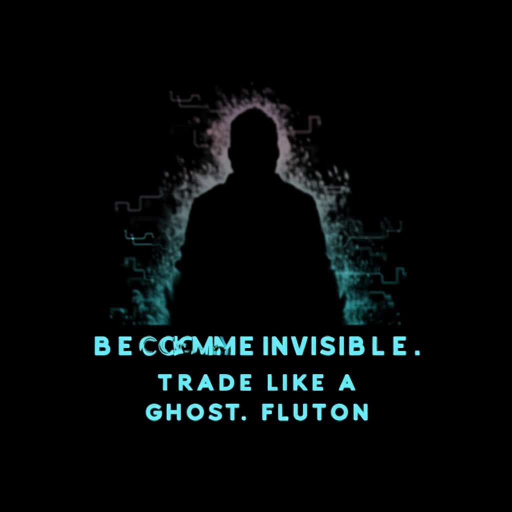 👻 Become invisible. Trade like a ghost.

No trace. No fingerprints. No data.

Fluton erases you from the public mempool.

They know you existed. But they don't know what you did.

#Fluton #Ghost #Privacy #DeFi
<a href="/FlutonIO/">Fluton</a>