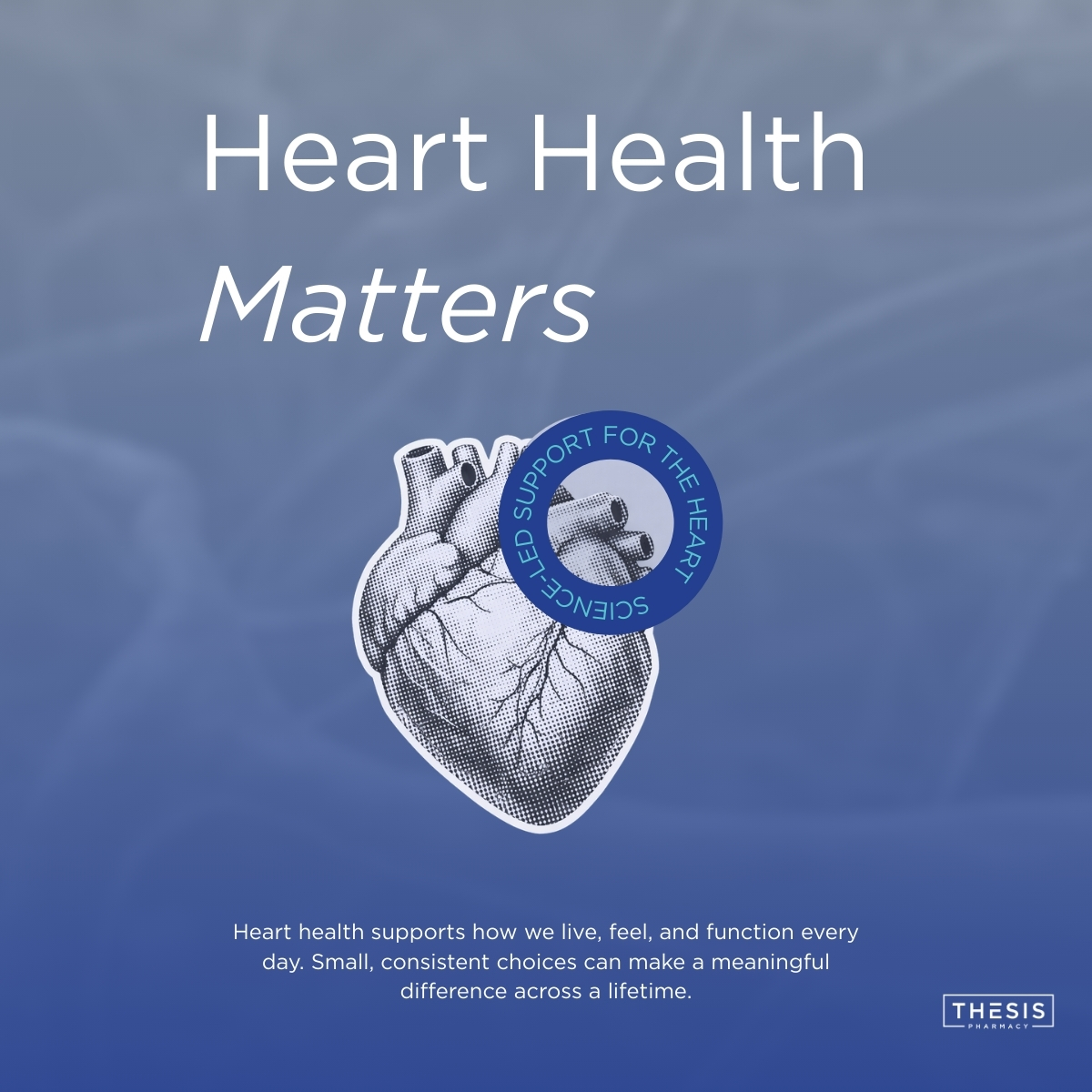 ThesisPharmacy's tweet photo. Strong hearts start with smart choices. Nutrition, lifestyle habits, and the right support can help you stay healthy at every stage of life. We work closely with your healthcare provider to guide you toward better heart health. Ready to make heart health a priority? Let's go! https://t.co/TjPYeZJDCq