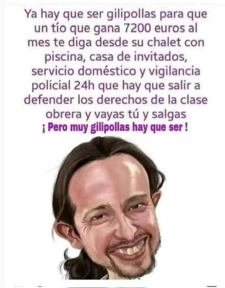 javiglez1979's tweet photo. @PabloIglesias 🤣🤣🤣 Teniendo en cuenta el nivel cultural e intelectual de vuestros votantes casi con total seguridad si estarían emocionados con que les represente alguien con sus mismas cualidades..👏👏👏👏
Que gran idea Pablito! Se nota que sabes bien lo que se hace... https://t.co/OYDDTlINZ1