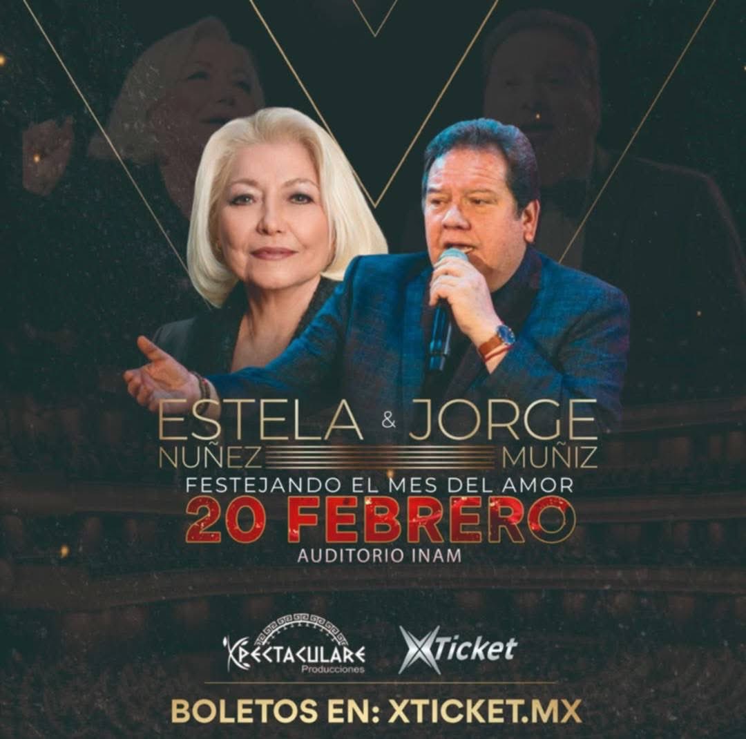 Estela Núñez y Jorge Muñiz unen sus voces en una noche inolvidable.
🗓️ Hoy viernes 20 de febrero
⏰ 8:30 PM 📍 Auditorio INAM #Hermosillo 
🎫 Boletos en línea por xticket.mx

❤️ ¡Un concierto perfecto para dedicar!