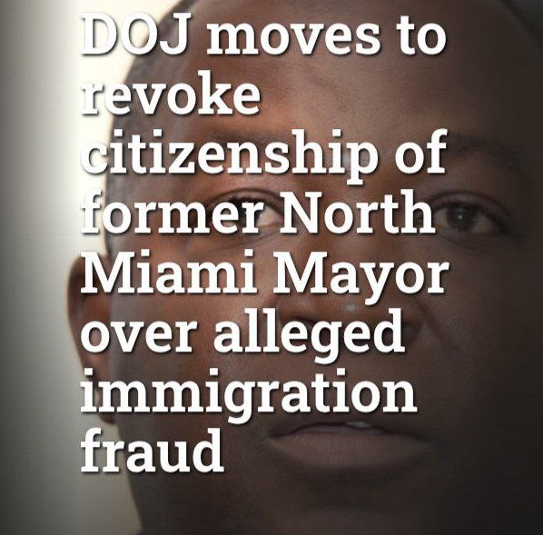 WINNING!

The U.S. Department of Justice filed a civil complaint Feb. 18 to revoke the citizenship of former North Miami Mayor Philippe Bien-Aimé, a Haitian immigrant who served from 2019 to 2022. 

Prosecutors allege he used a fraudulent passport under an alias, evaded a 2001