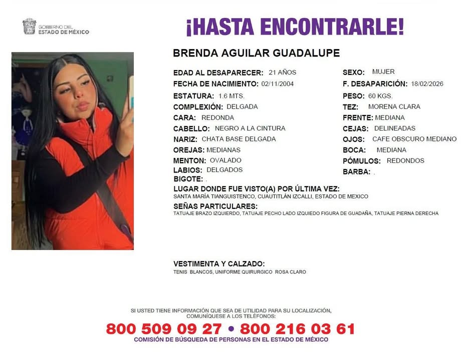 Busqueda_MX's tweet photo. Solicitamos apoyo para localizar a Brenda Aguilar Guadalupe de 21 años. Fue vista por última vez en Cuautitlán Izcalli, Estado de México el 18 de febrero 2026

Si tienes información comunícate a

Comisión Búsqueda Edo. Mex. 800 509 0927
CNB  800 028 77 83 y WhatsApp 55 1309 9024 https://t.co/GxMAf0k2vl
