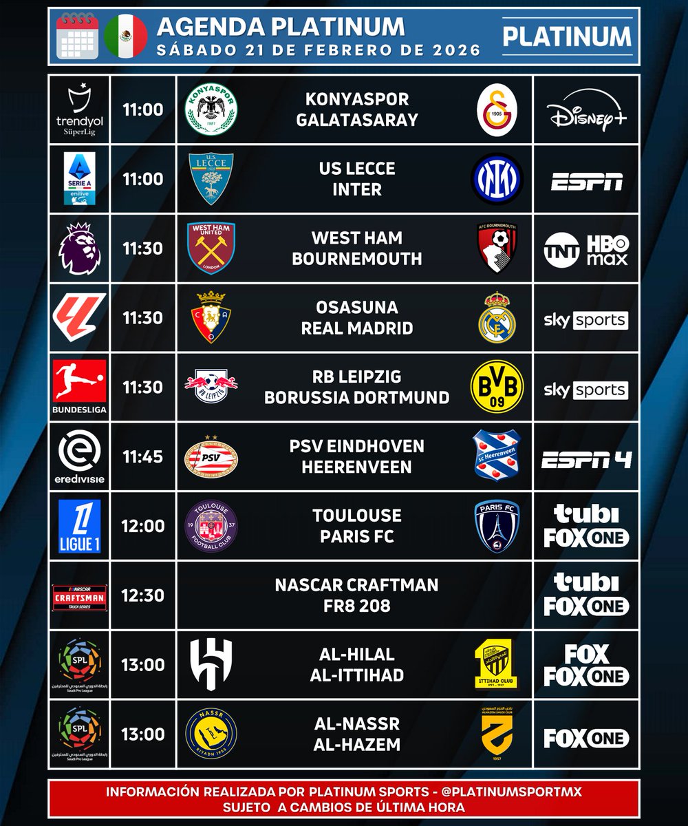 PlatinumSportMX's tweet photo. ¡SÁBADAZO DEPORTIVO!

🇲🇽 #AgendaPLATINUM
🗓️ Sábado 21 de Febrero de 2026

⏰📺 Horarios y transmisiones para México.
⚠️ Sujeto a cambios. https://t.co/VAqniu1qNf