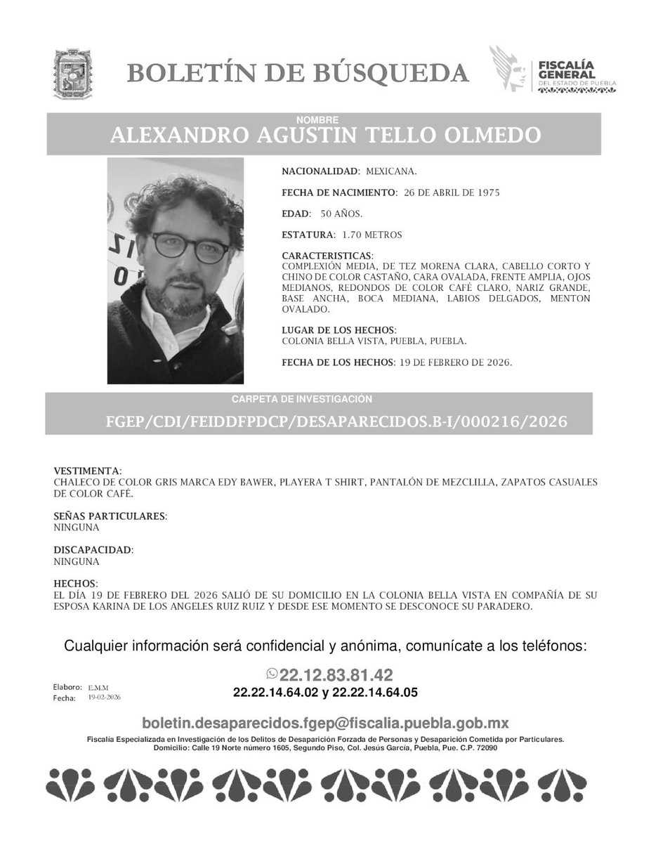 🕊️💔 La Fiscalía General del Estado de Puebla confirmó la localización sin vida de Karina N. y Alexandro N., matrimonio reportado como desaparecido el 19 de febrero.
Los cuerpos fueron hallados en Chignahuapan.
Las investigaciones continúan.