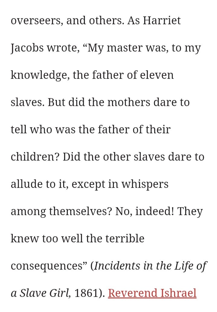 En los Estados Unidos está bien documentado el hecho de que los esclavistas llegaron a violar a sus propias esclavas, negar esto es desconocer la historia.
encyclopediavirginia.org/entries/sexual…
