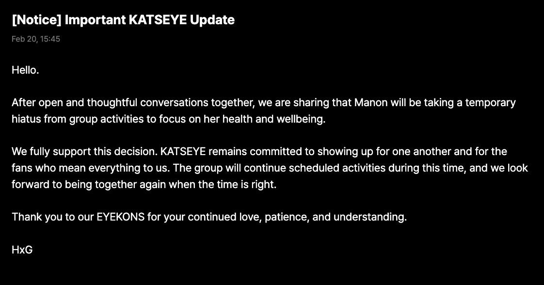 KATSEYE MANON TO TAKE A TEMPORARY HIATUS

READ: KATSEYE’s Manon is set to take a temporary hiatus from the group to focus on her health and mental well-being, the group announced.

The group respects and supports her decision and will continue its scheduled activities, according