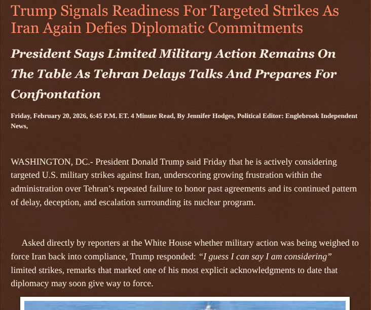 ArtFletcher9's tweet photo. Trump Signals Readiness For Targeted Strikes As Iran Again Defies Diplomatic Commitments https://t.co/OHAI4GcZFW via @Englebrooknews #WashingtonDC #PresidentTrump #considers #USMilitary #strikes #Iran #IranRevolution2026 @wireless_step @HRG_Media @LodiNJNews @Fordmb1953 @SarahGeving1 @Shannon96574094 @Daytobehappy @janninereid1 @gator4kb18 @MichelleF_35 @TrumpWasRite2 @KathyKbrose @RobGerundo @JimBobW49
