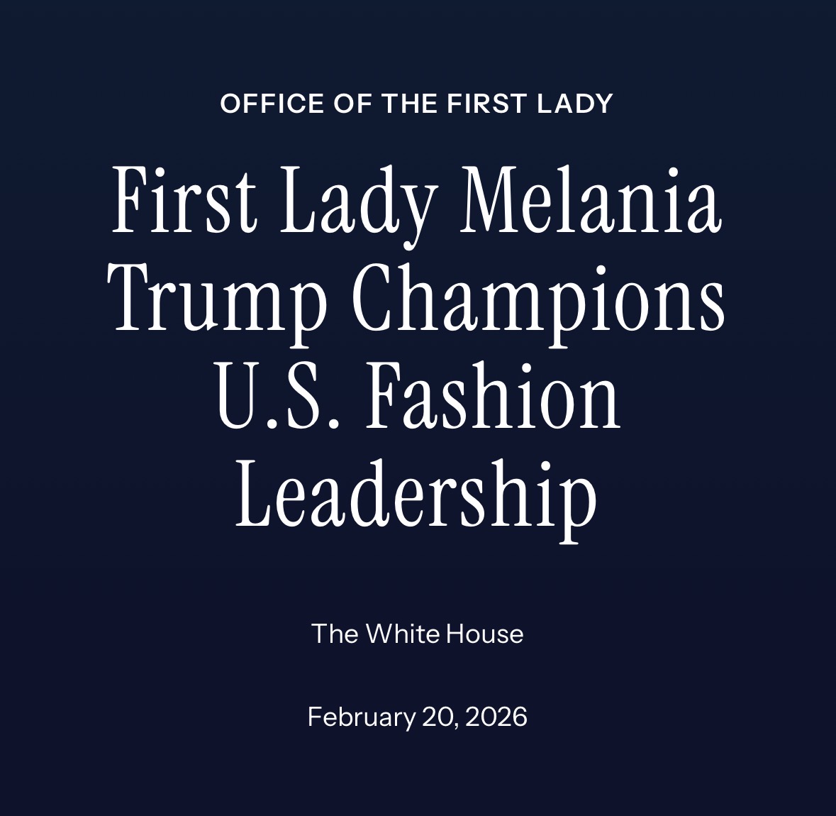 First Lady Melania Trump Champions U.S. Fashion Leadership at the Smithsonian National Museum of American History
whitehouse.gov/briefings-stat…