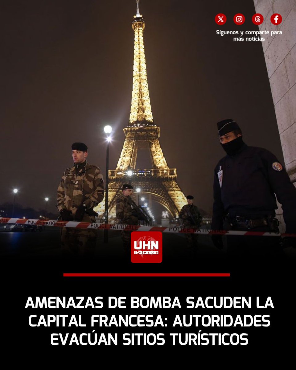 🇫🇷‼️ | París se encuentra en alerta máxima tras recibir amenazas de bomba en al menos cinco sitios turísticos, incluyendo la emblemática Torre Eiffel, obligando a evacuaciones preventivas en varios lugares.
