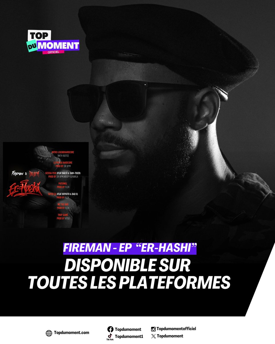 Le nouvel EP « ER-HASHI » de Fireman est désormais disponible sur toutes les plateformes de streaming. 

firemanxdrbpm.lnk.to/Er-Hashi