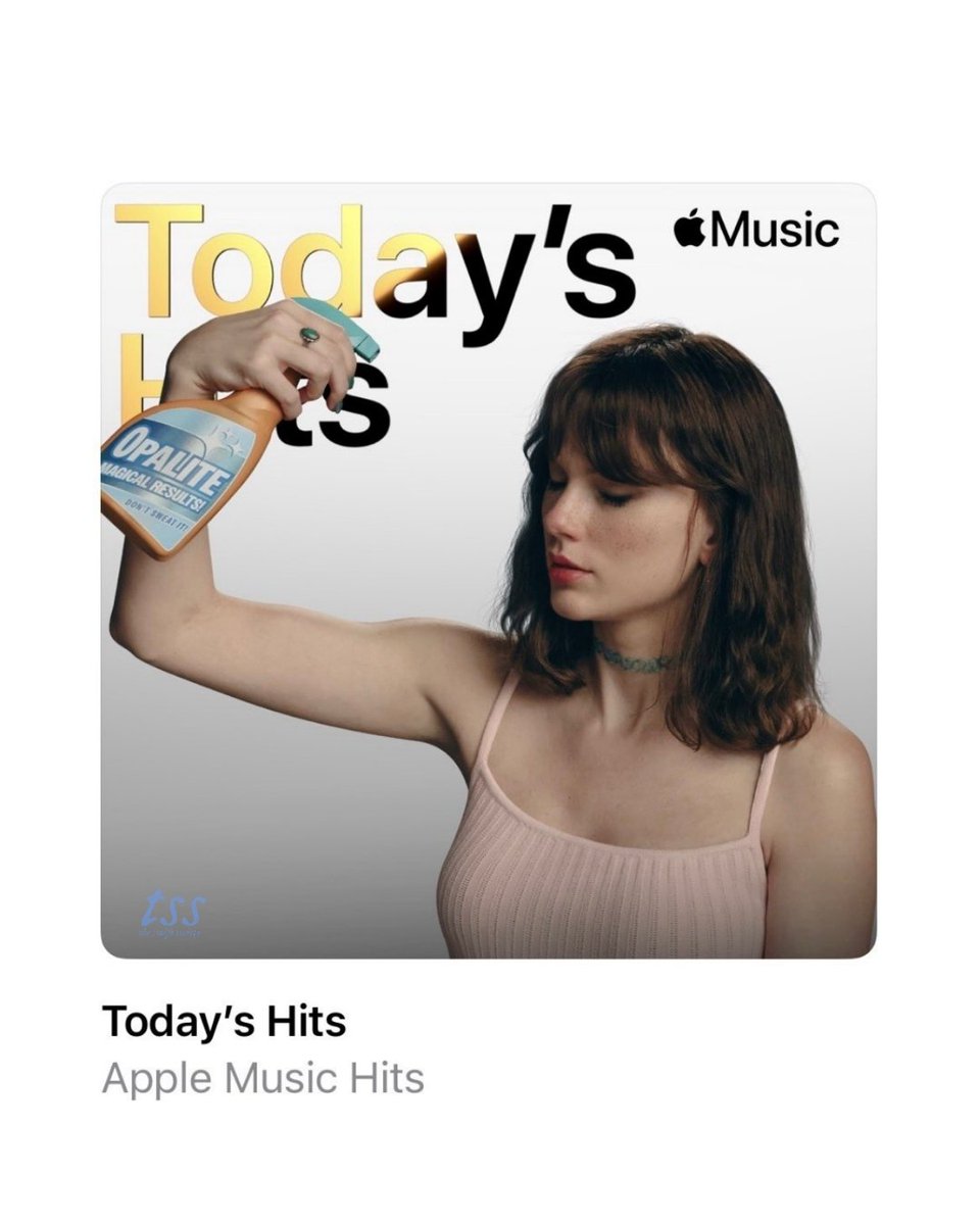 🎧| Taylor Swift graces the cover of Apple Music’s biggest playlist "Today's Hits"

— "Opalite" is placed at #1