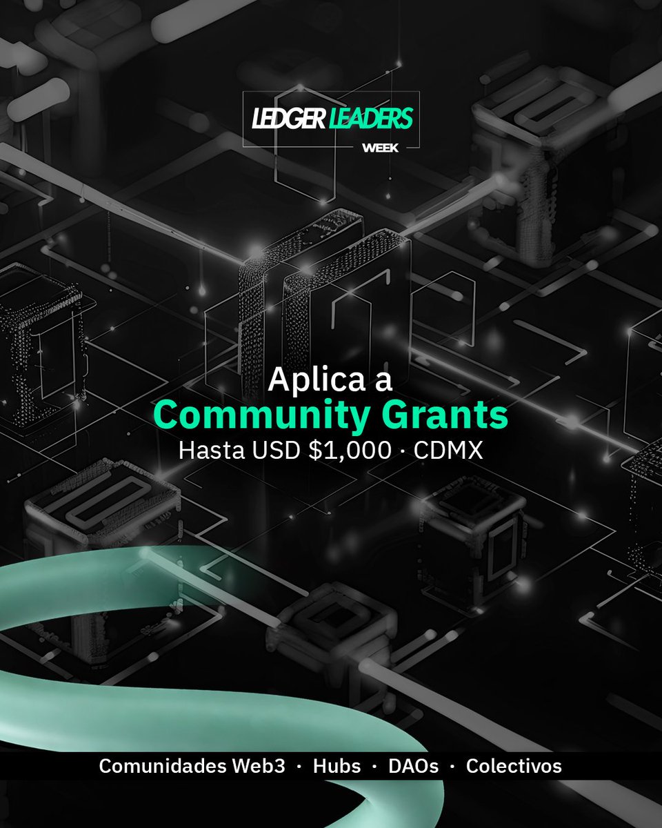 ForoBlockchain's tweet photo. ¿Tienes una comunidad Web3, DAO, hub o iniciativa educativa? 🚀
En Ledger Leaders Week damos Community Grants de hasta USD $1,000 para eventos presenciales en CDMX (18–22 mayo 2026).
Aplica antes del 28 de febrero 👇
https://t.co/cLhEe8lMtf�
#LLW26 #CommunityGrants #Web3 #CDMX https://t.co/rc9Q7yXoQn