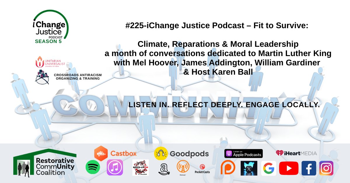 RCCProJustice's tweet photo. #225 – iChange Justice Podcast
 Fit to Survive: Climate, Reparations, and the Moral Work of Becoming Fit to Survive
Hosted by Karen Ball with James Addington, Mel Hoover, and William Gardiner. https://t.co/fsWR02dzij