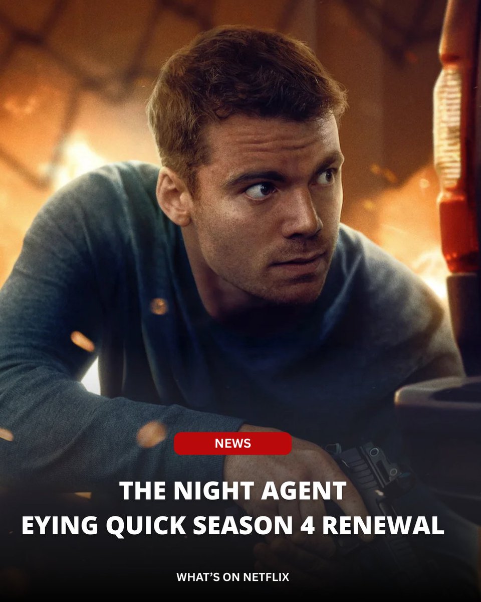 whatonnetflix's tweet photo. Good news: THE NIGHT AGENT S4 is already in active development and could begin filming as soon as Q2 2026.

Bad news: it's got to hit certain metrics for a greenlight. https://t.co/FrUXEHFp85