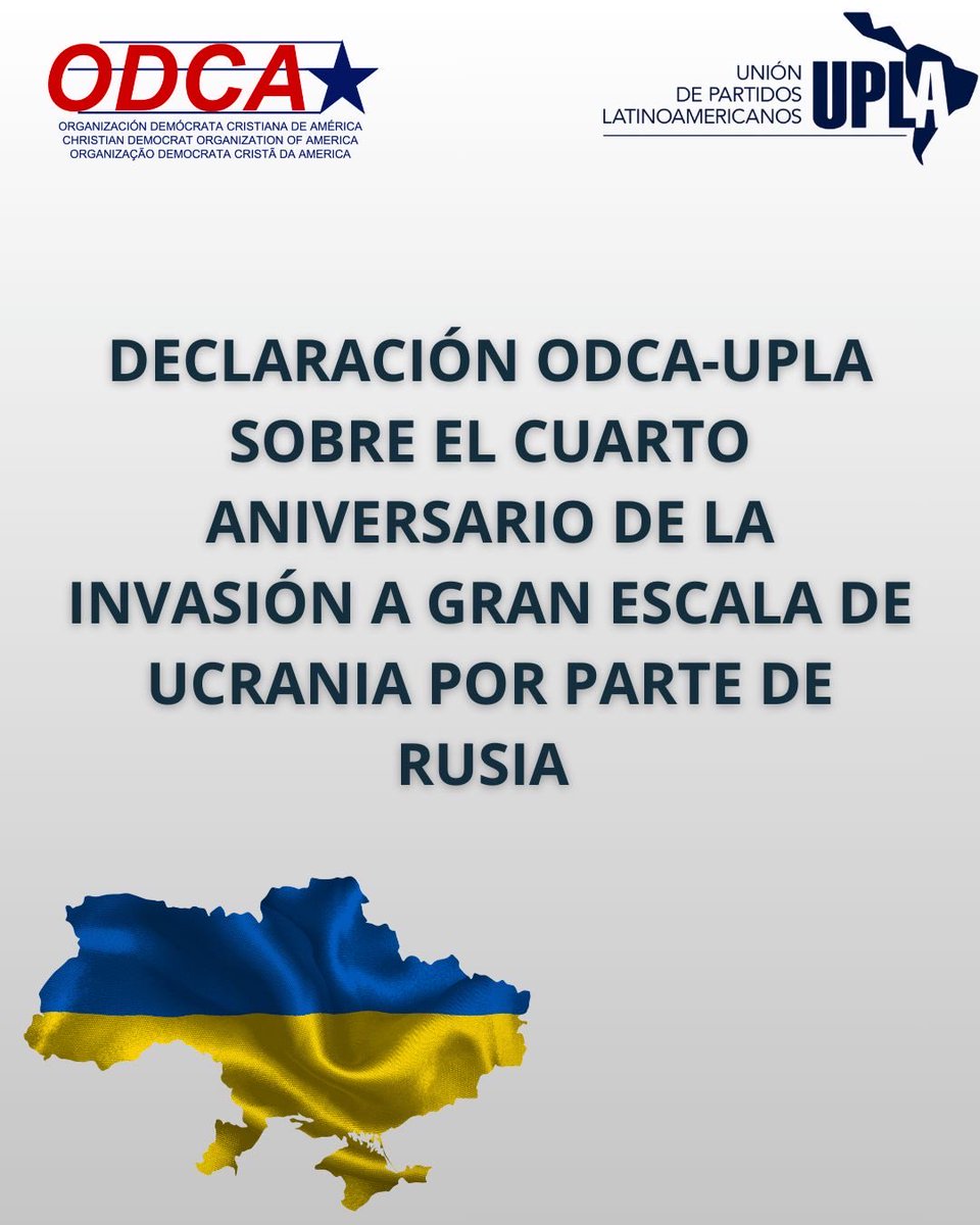ODCA_org's tweet image. 🇺🇦A cuatro años de la invasión a gran escala de Ucrania por parte de Rusia, la ODCA y la @Red_UPLA condenamos enérgicamente la agresión, reafirmamos nuestro respaldo a la soberanía ucraniana y exigimos el cese inmediato de las hostilidades. 

Llamamos a la comunidad internacional