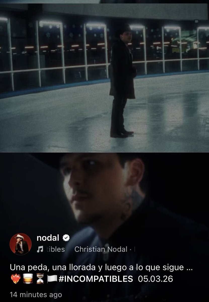Una peda una llorada y luego a lo que sigue!!!
INCOMPATIBLES 
05.03.2026 
Christian Nodal  #Nodal