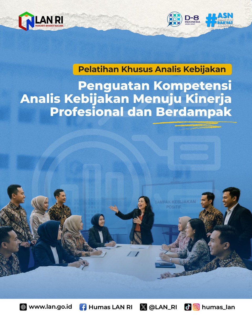 LAN_RI's tweet image. Analis Kebijakan memiliki peran strategis dalam perumusan kebijakan publik.
Untuk itu, diperlukan penguatan kompetensi bagi Analis Kebijakan yang diangkat melalui proses inpassing maupun alih jabatan pelaksanaan tugas optimal
 #KAK #BiggerSmarterBetter #ASNKompetenRakyatSejahtera