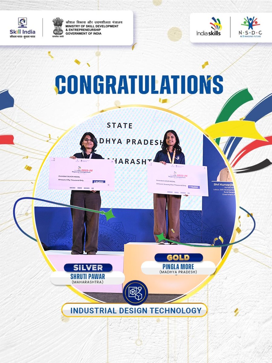 Pingla More from Madhya Pradesh (Gold) and Shruti Pawar from Maharashtra (Silver) take the podium in Industrial Design Technology at the Indiaskills 2025-26 Regional Competition (Western Region). Well earned!

<a href="/PMOIndia/">PMO India</a> <a href="/narendramodi/">Narendra Modi</a> <a href="/CMOGuj/">CMO Gujarat</a> <a href="/Bhupendrapbjp/">Bhupendra Patel</a> <a href="/RajCMO/">CMO Rajasthan</a> <a href="/BhajanlalBjp/">Bhajanlal Sharma</a>