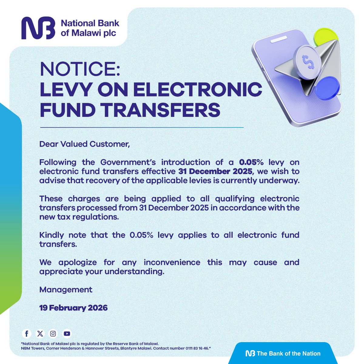 NOTICE: 0.05% LEVY ON ELECTRONIC FUND TRANSFERS

Dear Valued Customers, National Bank of Malawi plc is now applying the Government-mandated 0.05% levy on all electronic transfers from 31 December 2025. We appreciate your understanding.