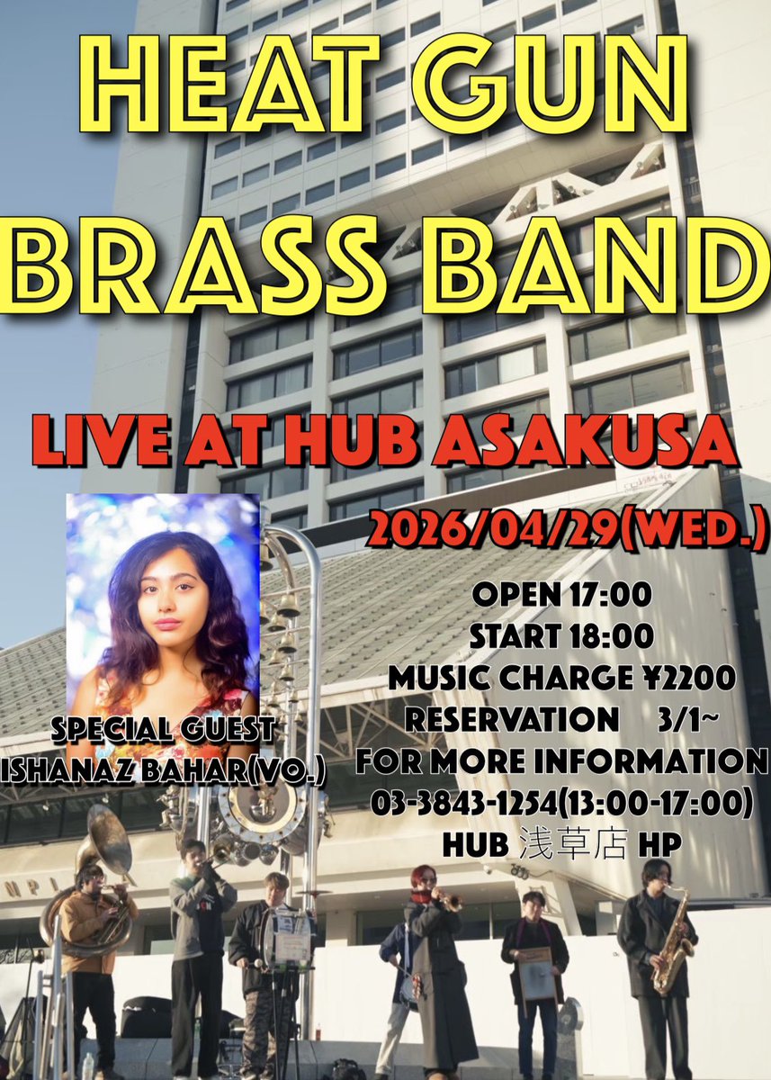 GunBrass's tweet photo. 【LIVE INFO】
2026/04/29(水祝)
HUB浅草店
18:00START 3ステージ入れ替えなし
今年初の浅草ハブです！
スペシャルゲストにイシャを迎えてお送りします！

電話でのご予約は13:00-17:00にお願いします⚜️ https://t.co/qUjjX8AXQv