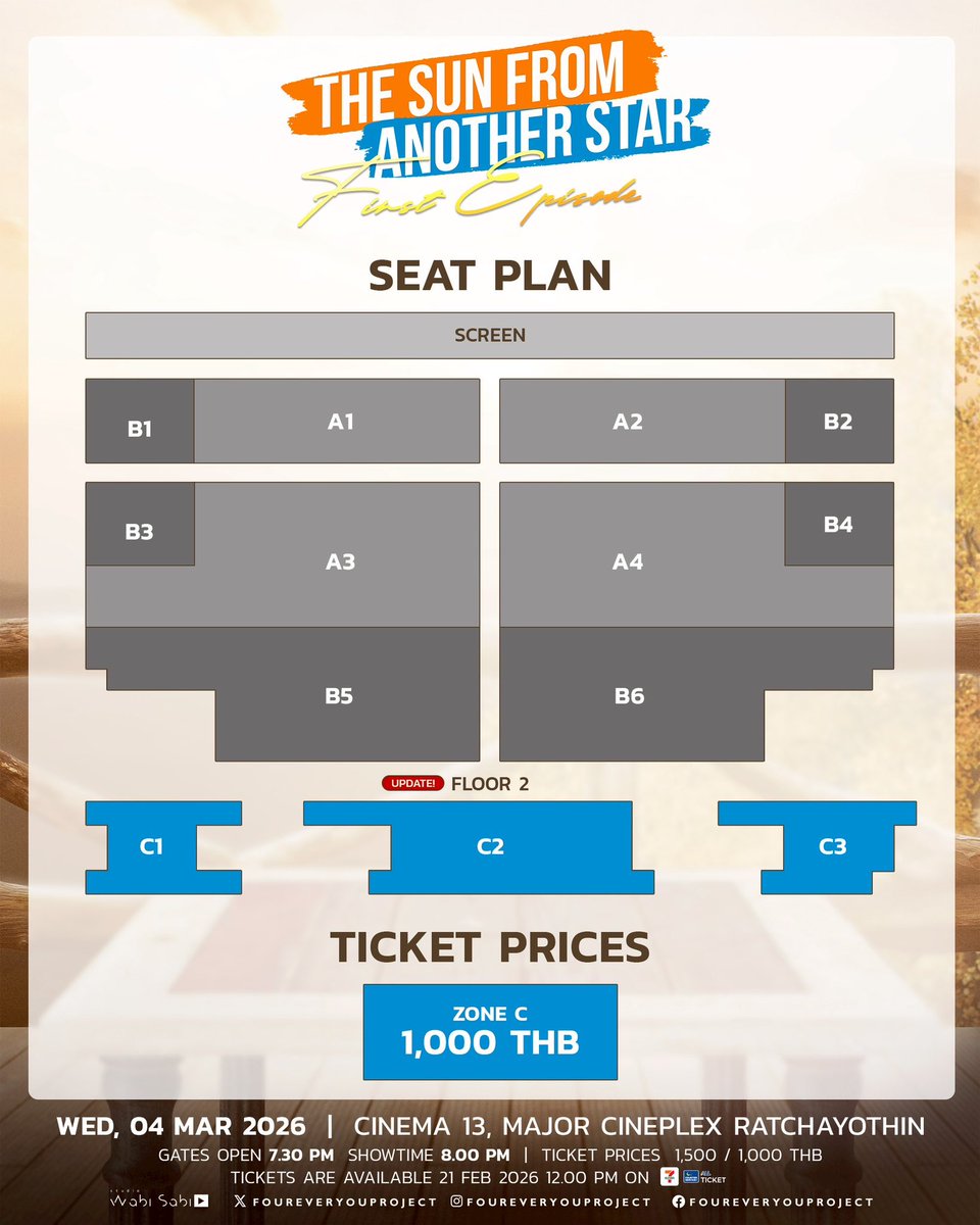 [ประกาศโซนที่นั่งเพิ่มเติม] 
'The Sun From Another Star First Episode’

📌 TICKETS ON SALE
- เคาน์เตอร์เซอร์วิสในร้าน 7-Eleven ทุกสาขา เวลา 14.00 น.
- เคาน์เตอร์เซอร์วิสในร้าน 7-Eleven ทุกสาขา และเว็บไซต์ ALL Ticket >> allticket.com เวลา 15.00 น. เป็นต้นไป