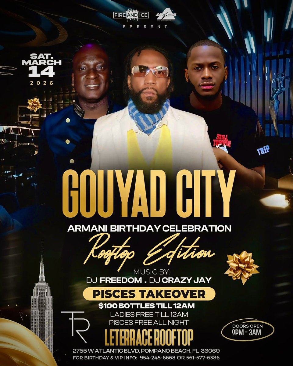 GOUYADNATION's tweet photo. GOUYAD CITY SATURDAY MARCH 14th, PISCES ♓️ TAKE OVER!! $100 BOTTLES EVERYONE &amp; FREE ENTRY FOR LADIES Till 12:00 am!!! PISCES ♓️ FREE ALL NIGHT WITH PROPER ID!!! 
Music by: @dj_crazyjay @djfreedom1234 

#HaitianTwitter #fypviraltwitter #haitian #gouye #gouyad #fypシ https://t.co/YscoRJTZOJ