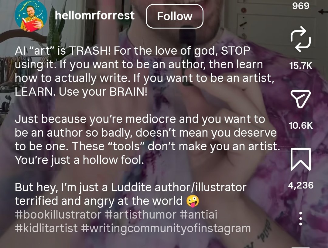 Not everyone who's using AI to write is mediocre and wants to be an author so badly. Lol..