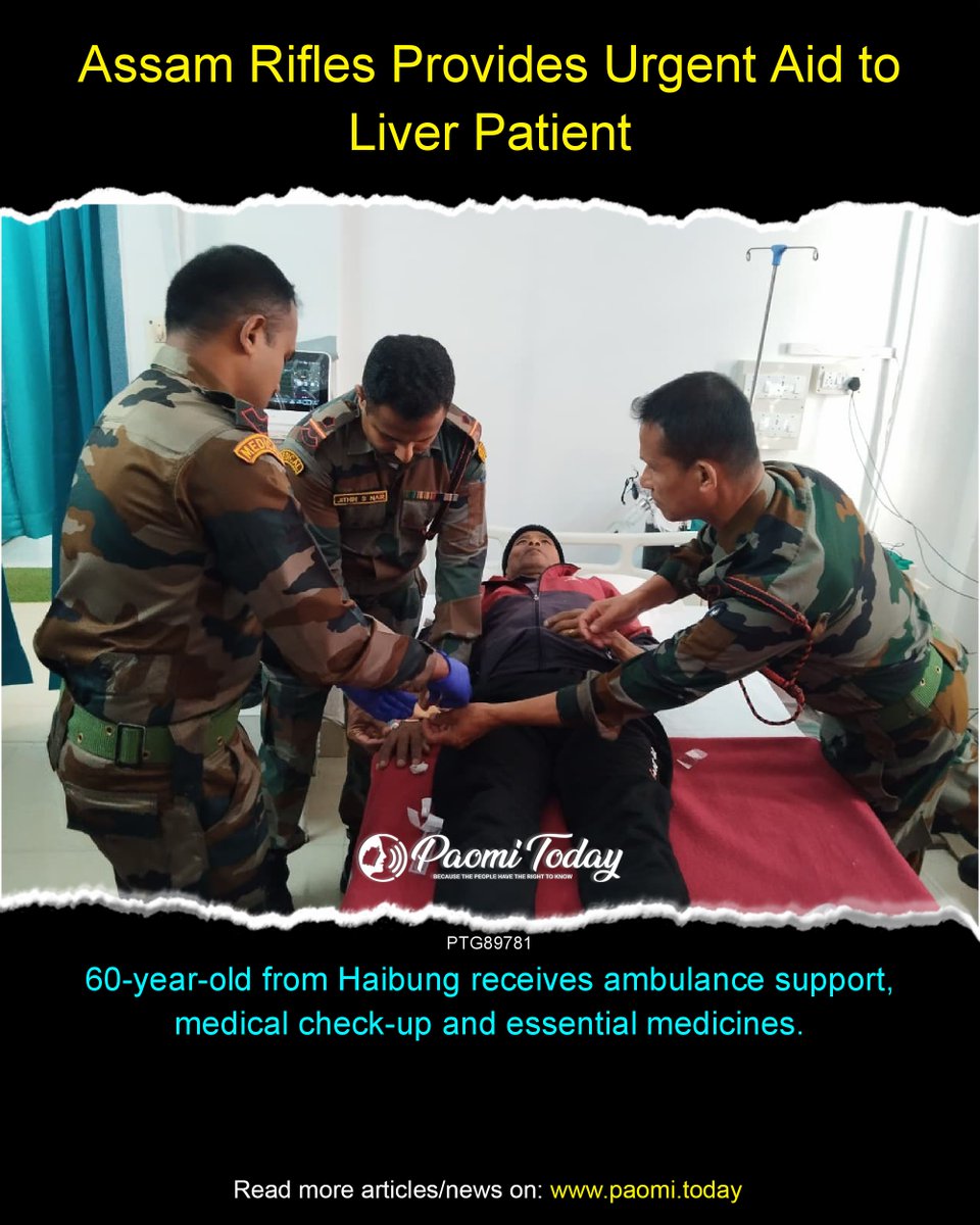 Assam Rifles extended urgent medical assistance to 60-year-old Lamsei Haokip from Haibung. Troops arranged ambulance support, ensured medical examination and provided essential medicines, reinforcing their humanitarian outreach in remote areas.
#PaomiToday #Paomi #AssamRifles