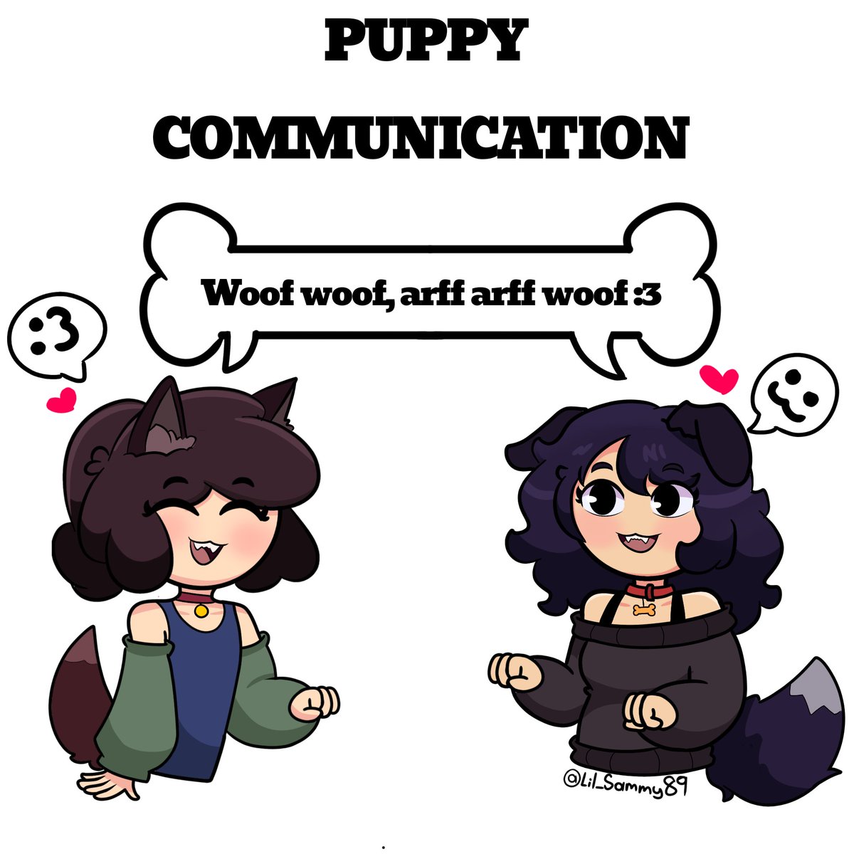 Puppy girl to puppy girl communication 🐶