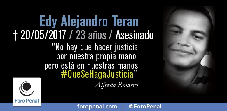#lnMemoriam  hoy #20F recordamos a:

𝗘𝗱𝘆 𝗔𝗹𝗲𝗷𝗮𝗻𝗱𝗿𝗼 𝗧𝗲𝗿á𝗻 𝗔𝗴𝘂𝗶𝗹𝗮𝗿, 23 años, estudiante de Recursos Humanos de la Universidad Nacional Experimental Simón Rodríguez. Al mismo tiempo integraba el movimiento estudiantil Fruners.

 Para poder costearse sus