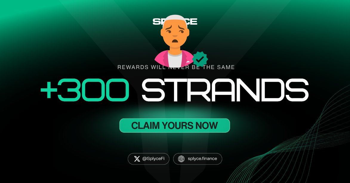 300 Strands claimed. 

Real-world yield is coming to Solana with <a href="/SplyceFi/">Splyce Finance</a> 

Feels good to be early.

Your turn: solana.splyce.finance/rewards?ref=a9…