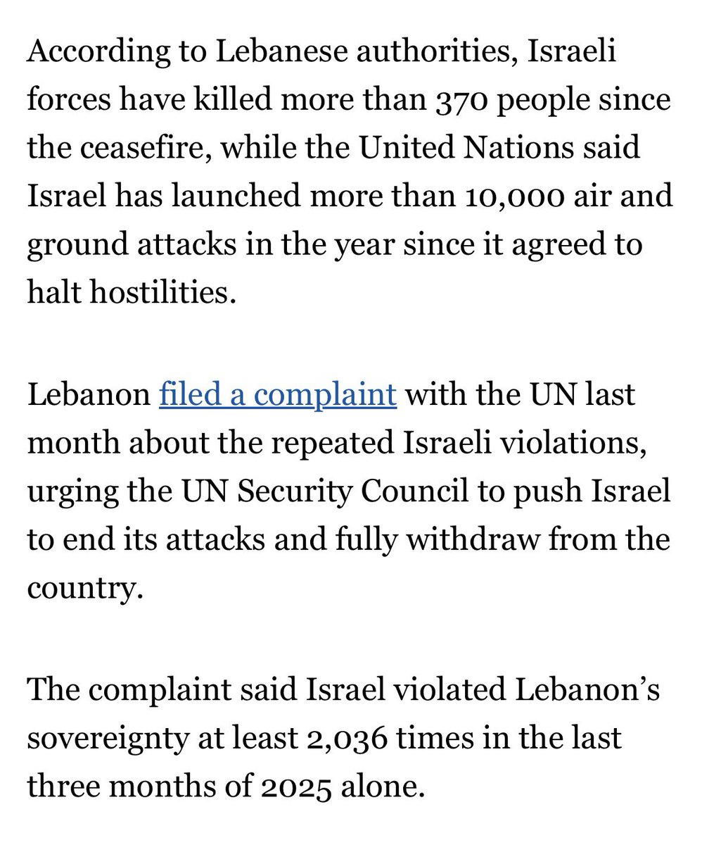 The Israelis murdered 12 people and injured dozens across Lebanon yesterday. 

That’s on top of the 370 people the Israelis have murdered in Lebanon since the “ceasefire” supposedly went into effect in November 2024.

Since then the Israelis have launched more than 10,000 air and