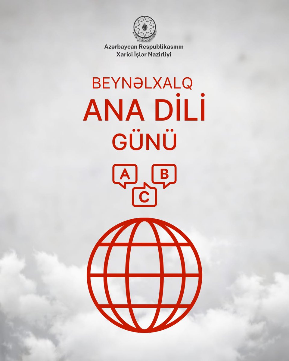 21 fevral - Beynəlxalq Ana Dili Günüdür.

Ana dili hər bir xalqın milli kimliyinin, mədəni irsinin və mənəvi dəyərlərinin əsas sütunudur. 

Azərbaycan dili xalqımızın tarixini, zəngin mədəniyyətini və milli ruhunu özündə əks etdirən ən böyük sərvətlərimizdən biridir.

Dilimizi