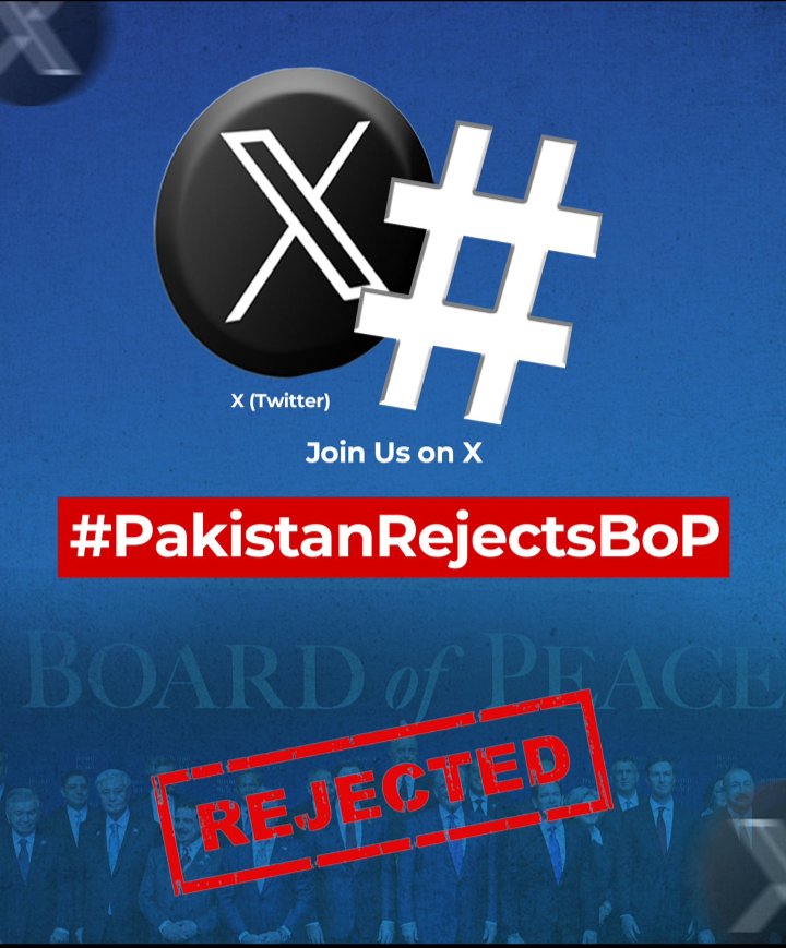ٹرمپ کا بورڈ آف پیس فلسطینیوں کی نسل کشی کے تسلسل کے لیے بنایا گیا ہے اور پاکستان کی اس میں شمولیت پاکستان کی عوام کے جذبات کے مخالف فیصلہ ہے ۔اس لیے پاکستانی عوام اس فیصلے کو رد کرتی ہے 
Jamaat e Islami 
#PakistanRejectsBoP