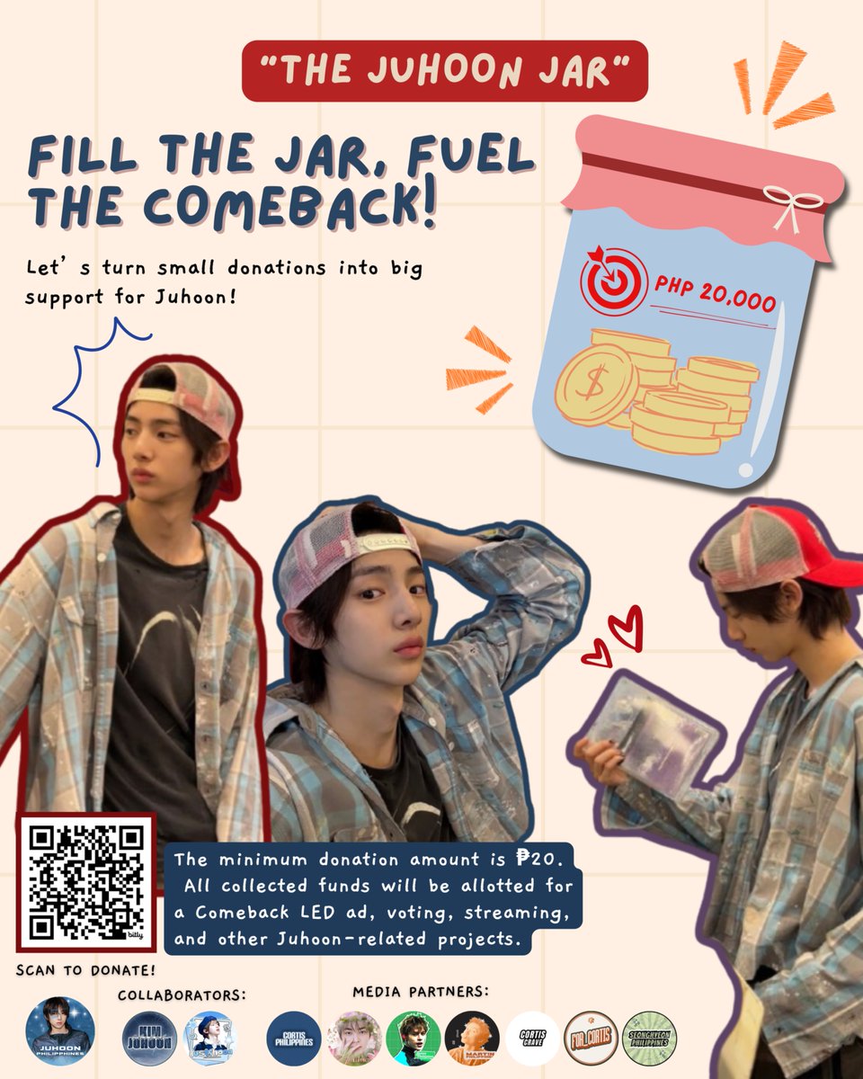 JuhoonPH's tweet photo. ✨ THE JUHOON JAR IS NOW OPEN ✨

Fill the jar. Fuel the comeback. ❤️‍🔥

Let’s turn small donations into big support for JUHOON! 

💸 Minimum donation: ₱20

Donate here: https://t.co/rez9z420T9 

#JUHOON #주훈 #JuhoonPH #FillTheJuhoonJar #JuhoonComeback https://t.co/ydzfTKN8nL