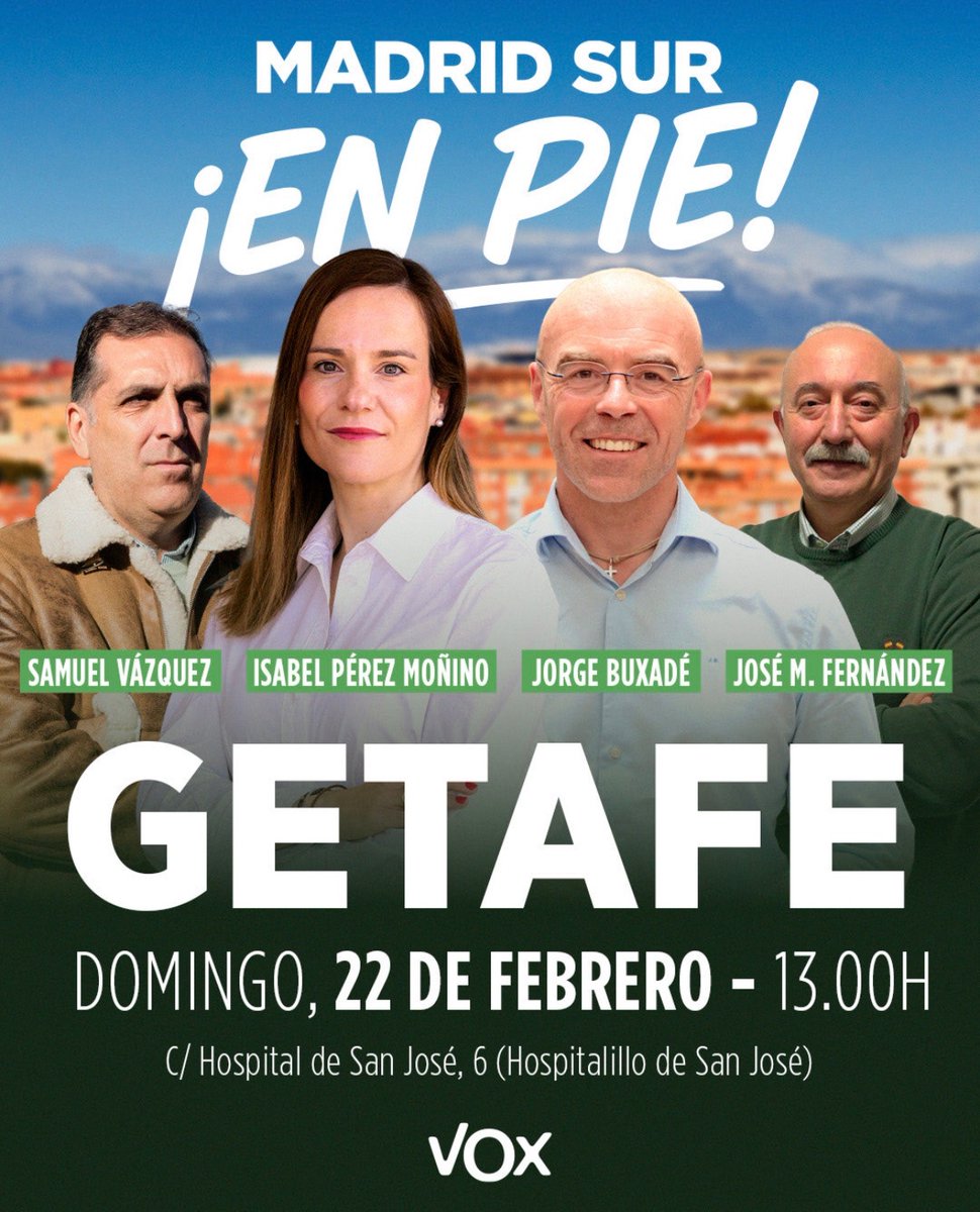 Mañana acudiremos a este acto en Getafe para seguir denunciando el abandono de los barrios y municipios del sur de Madrid.

<a href="/Isabelperezmoi1/">Isabel Pérez Moñino</a>, <a href="/Jorgebuxade/">Jorge Buxadé</a>, <a href="/guidoprincesa/">Samuel</a> y <a href="/JMFdezTesta/">José Manuel Fernández Testa</a> 

📆 Domingo 22 de febrero 
🕒 13.00h.
📍 C/ Hospital de San José, 6
