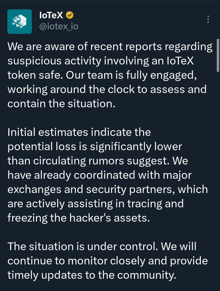 wiseadvicesumit's tweet photo. 🚨 $IOTX HACKED? MILLIONS DRAINED

IoTeX confirms a private key compromise after its token safe was drained.

Rumors say $8.8M lost, team says actual damage may be lower.

Funds being traced. Exchanges alerted.

Security season never ends in crypto. 👀 https://t.co/dHOwhXzubH