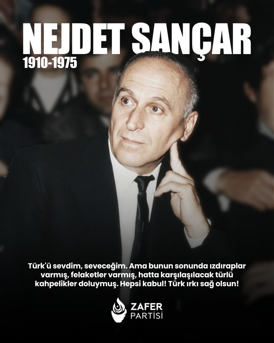 Fikirleri ve mücadelesiyle Türk milliyetçiliği tarihine adını altın harflerle yazdıran, büyük Türkçü, eğitimci ve yazar Nejdet Sançar'ı vefatının 51. yıl dönümünde saygı ve rahmetle anıyoruz.