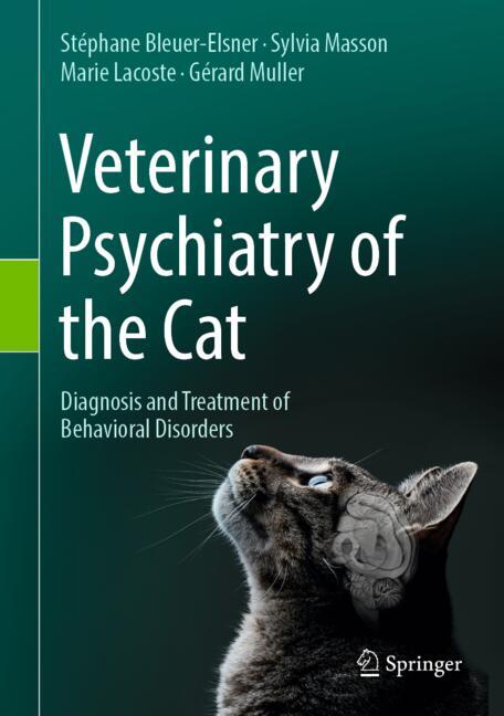 新刊テキストブック】Veterinary Psychiatry of the Cat Diagnosis and