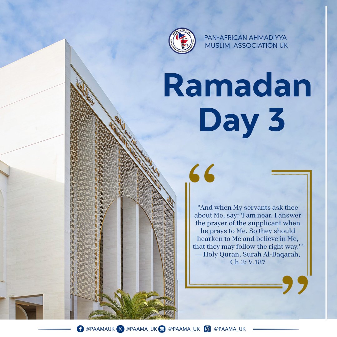 waqfenauusa's tweet photo. Ramadan Day 3 ๐
Allah reminds us: โI am near.โ
A powerful promise that every sincere prayer is heard.
May this Ramadan strengthen our faith and bring us closer to Him.
#Ramadan #RamadanDay3 #QuranReflection #Ahmadiyya #PAAMAUK via @PAAMA_UK https://t.co/p3z4nQfqoH