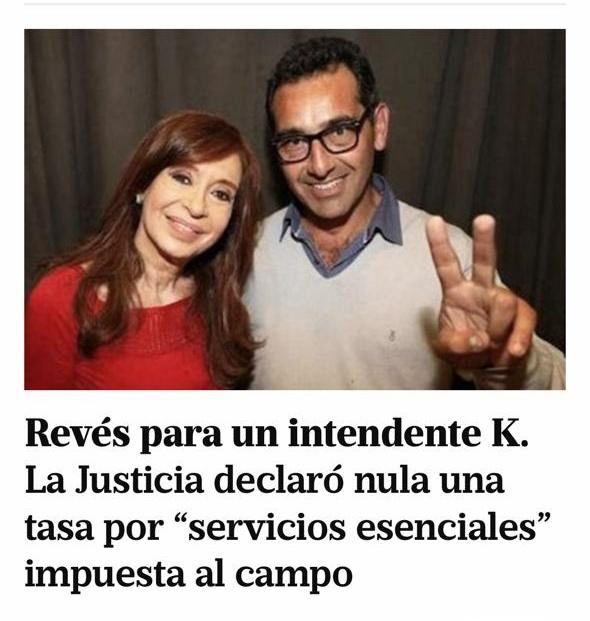 El Intendente peronista de Azul había aplicado un impuesto de un litro de gasoil por hectárea a agricultores. La justicia se lo volteó. Se empieza a terminar el curro de la casta política.