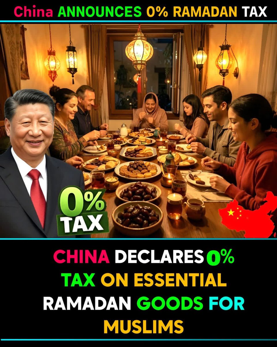 China announces 0% Tax on Essential Ramadan Goods 🇨🇳✨

A big relief for Muslims during the holy month of Ramadan. Dates, milk and other essential items may now become more affordable.

What do you think about this move? 🤔