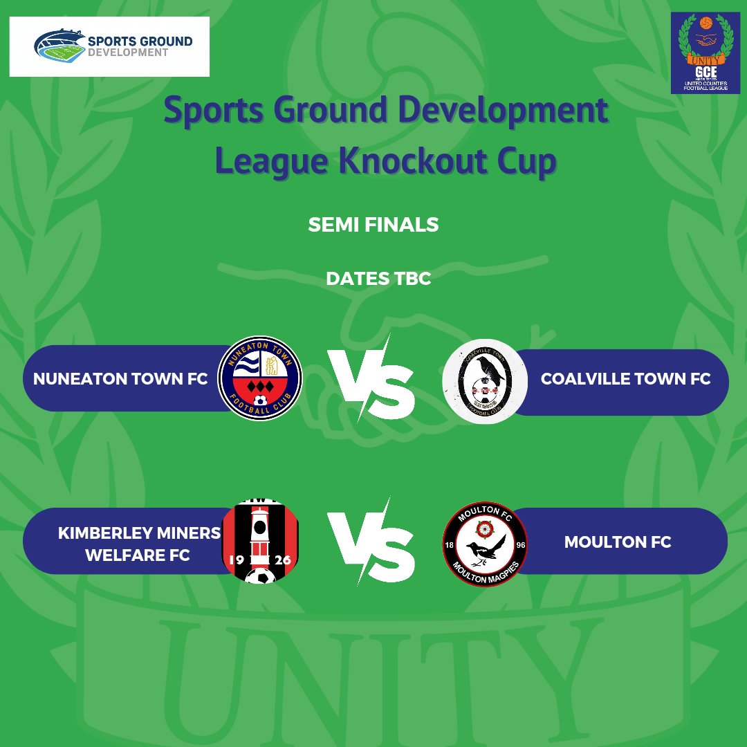 🏆<a href="/SGDLtd/">Sports Ground Development Ltd</a> League Knockout Cup 🏆

The draw for the <a href="/SGDLtd/">Sports Ground Development Ltd</a>
League Knockout Cup Semi Finals has taken place!

<a href="/NuneatonTFC/">Nuneaton Town FC</a> v <a href="/CoalvilleTownFC/">Coalville Town FC</a>

<a href="/KimberleyMWFC/">Kimberley MWFC</a> v <a href="/fc_moulton/">Moulton Football Club</a>

Dates of ties are yet to be confirmed 

<a href="/GCEHireFleet/">GCE Hire Fleet Ltd</a>