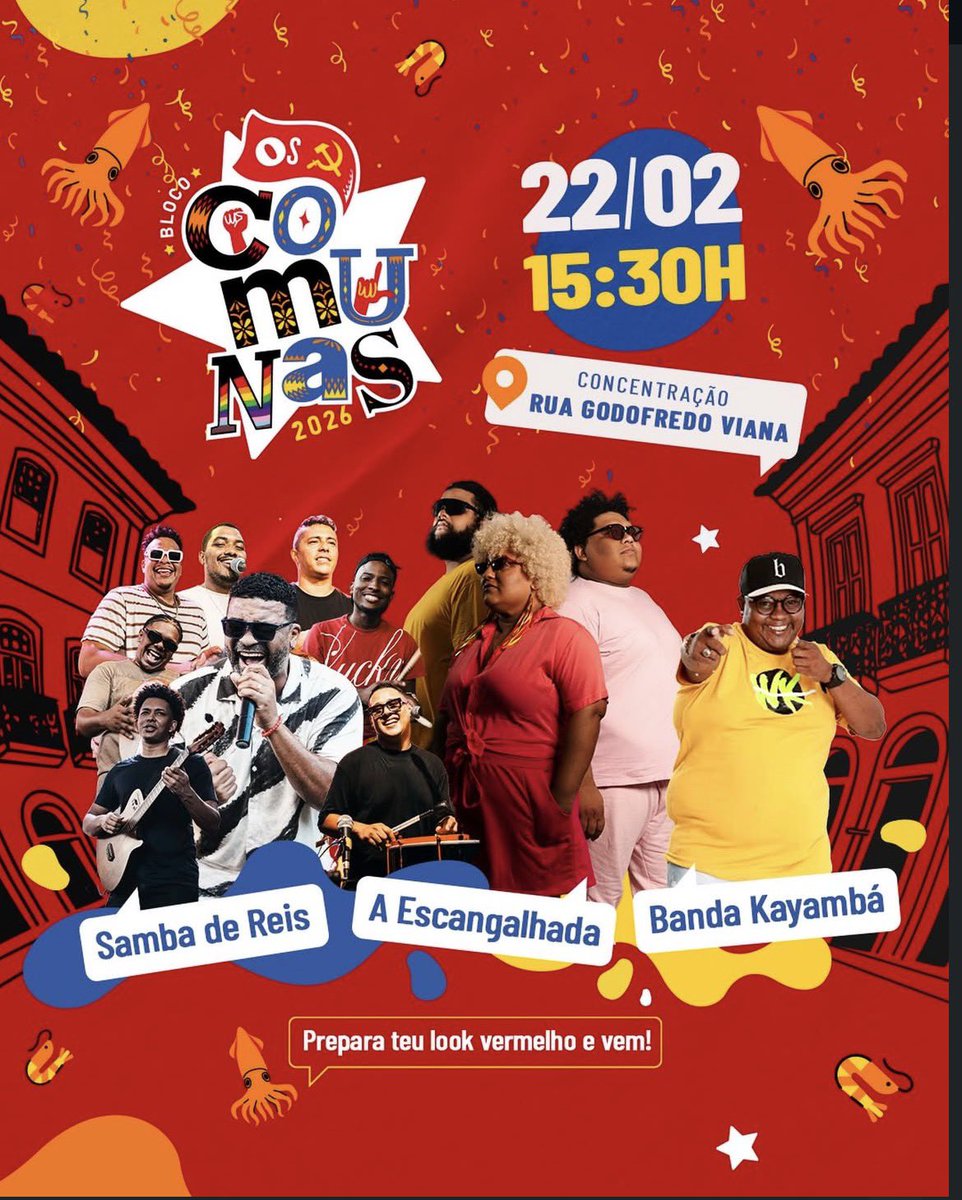 Domingou do jeito certo! 🔥🎭

Depois da Feirinha São Luís, o destino é certo: Bloco Os Comunas 2026 ❤️
🗓 22/02 — ⏰ 15h30
📍 Rua Godofredo Viana

Line-up pesadão:
🥁 Samba de Reis
🎺 Banda Kayambá
✨ A Escangalhada

Prepara o look vermelho e chama a galera! 🦑🎶