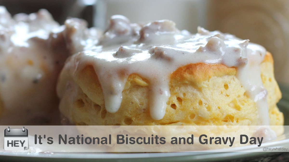 HeyWhatDay's tweet image. It's National Biscuits and Gravy Day! 
#NationalBiscuitsAndGravyDay #Biscuits#BiscuitsAndGravyDay