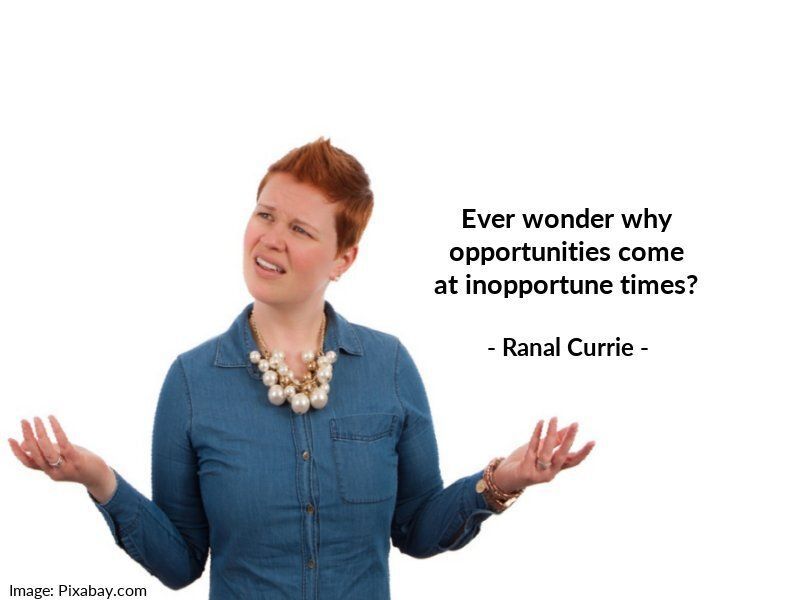 Ranal55's tweet image. Ever wonder why opportunities come at inopportune times?
 
#quote #quotesmith55 #timing #opportunity #SaturdaySunshine